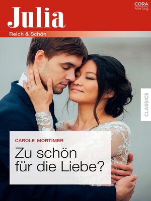 cover image of Zu schön für die Liebe?